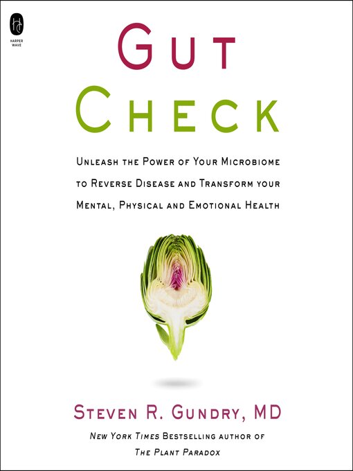 Title details for Gut Check by Steven R. Gundry, MD - Wait list